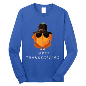 Thanksgiving For Friends Funny Turkey Gift Long Sleeve Shirt