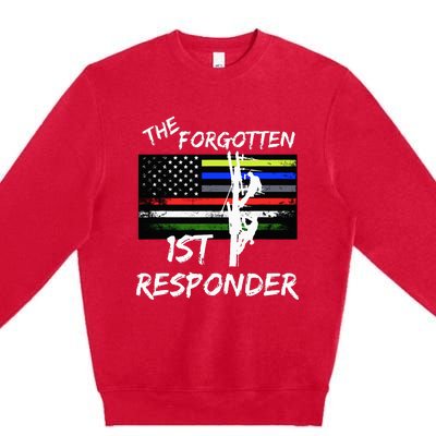 The Forgotten First Responder Tribute To Electrical Lineman Premium Crewneck Sweatshirt