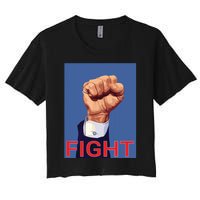 Trump Fist Fight Fight Fight Women's Crop Top Tee