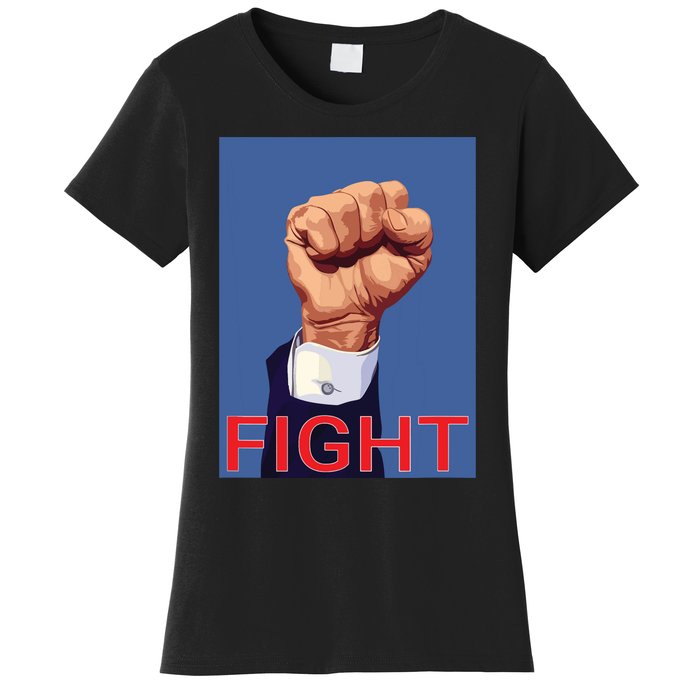 Trump Fist Fight Fight Fight Women's T-Shirt