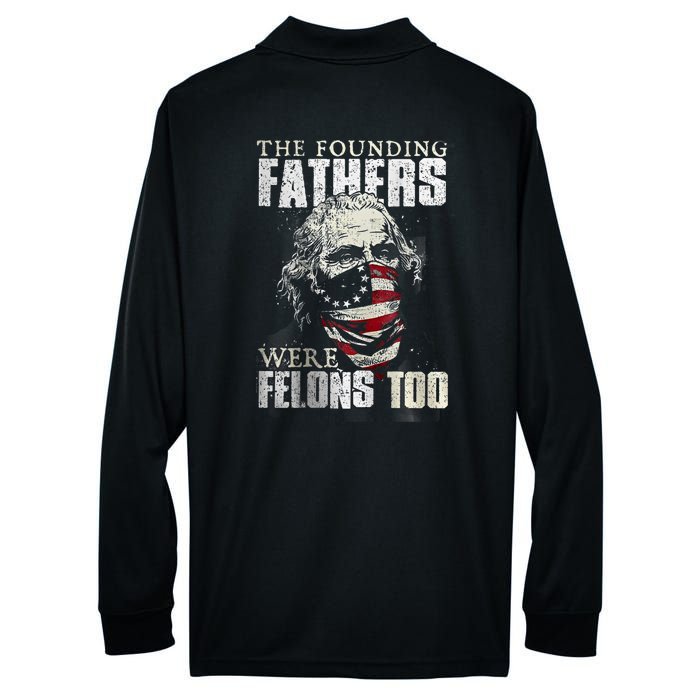 The Founding Fathers Were Felons Too Performance Long Sleeve Polo