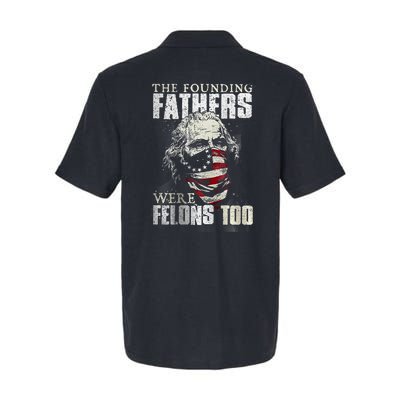 The Founding Fathers Were Felons Too Softstyle Adult Sport Polo