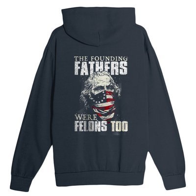 The Founding Fathers Were Felons Too Urban Pullover Hoodie