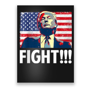 Trump Fight Fighter Supporter Voters American Flag Poster