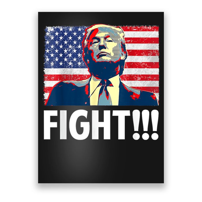 Trump Fight Fighter Supporter Voters American Flag Poster