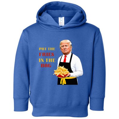 Trump Fast Food Put The Fries In The Bag 2024 Toddler Hoodie