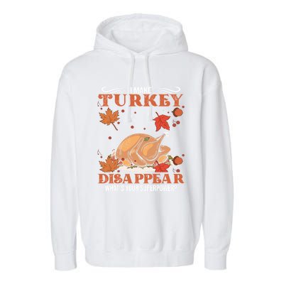 Thanksgiving Fall Funny Roasted Turkey I Like It Moist Meaningful Gift Garment-Dyed Fleece Hoodie