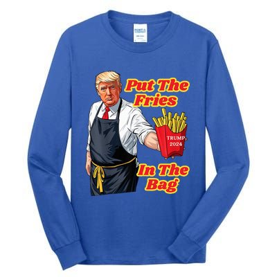 Trump Fast Food Put The Fries In The Bag 2024 Tall Long Sleeve T-Shirt