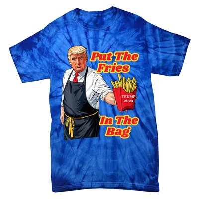 Trump Fast Food Put The Fries In The Bag 2024 Tie-Dye T-Shirt