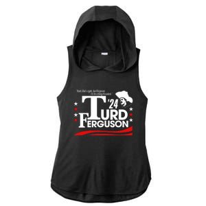 Turd Ferguson For President 2024 Ladies PosiCharge Tri-Blend Wicking Draft Hoodie Tank