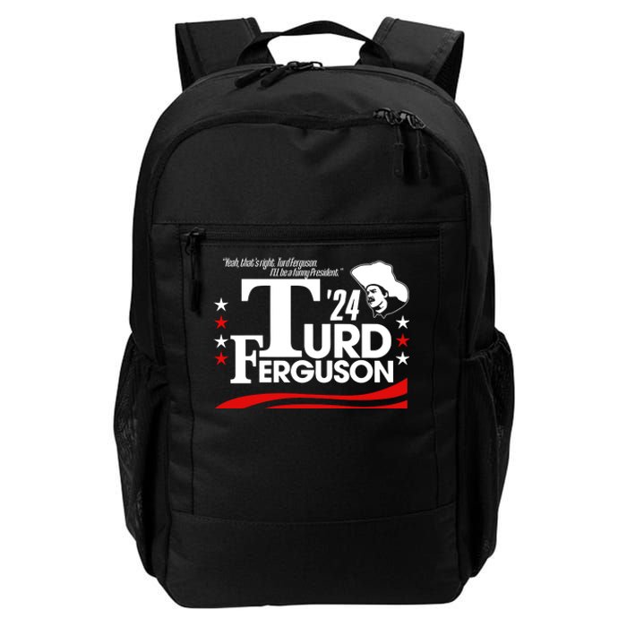 Turd Ferguson For President 2024 Daily Commute Backpack