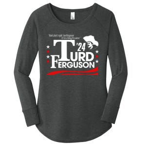 Turd Ferguson For President 2024 Women's Perfect Tri Tunic Long Sleeve Shirt