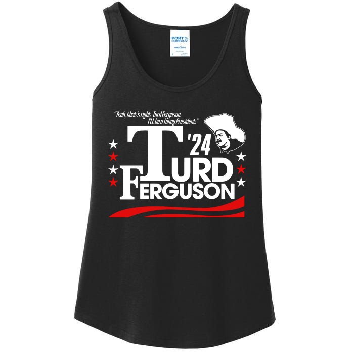 Turd Ferguson For President 2024 Ladies Essential Tank