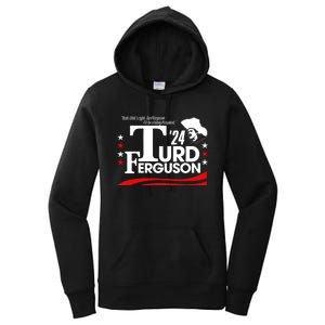 Turd Ferguson For President 2024 Women's Pullover Hoodie