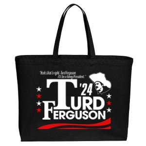 Turd Ferguson For President 2024 Cotton Canvas Jumbo Tote