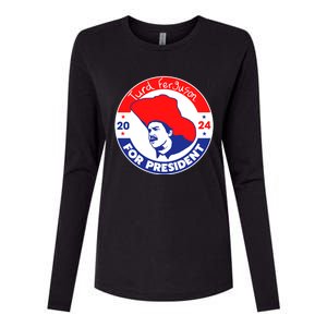 Turd Ferguson For President 2024 Womens Cotton Relaxed Long Sleeve T-Shirt