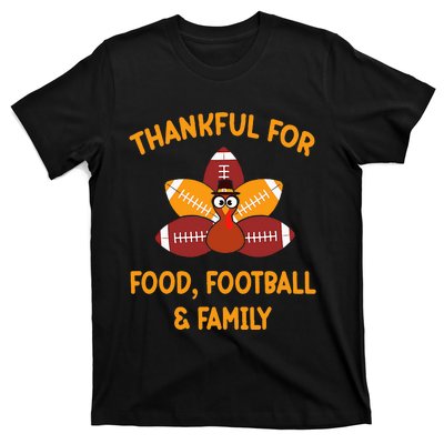 Thankful For Food Football Family Thanksgiving Turkey T-Shirt