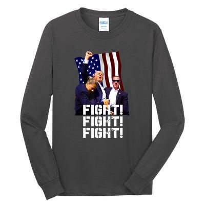 Trump Fight Fight Fight Gift Tall Long Sleeve T-Shirt