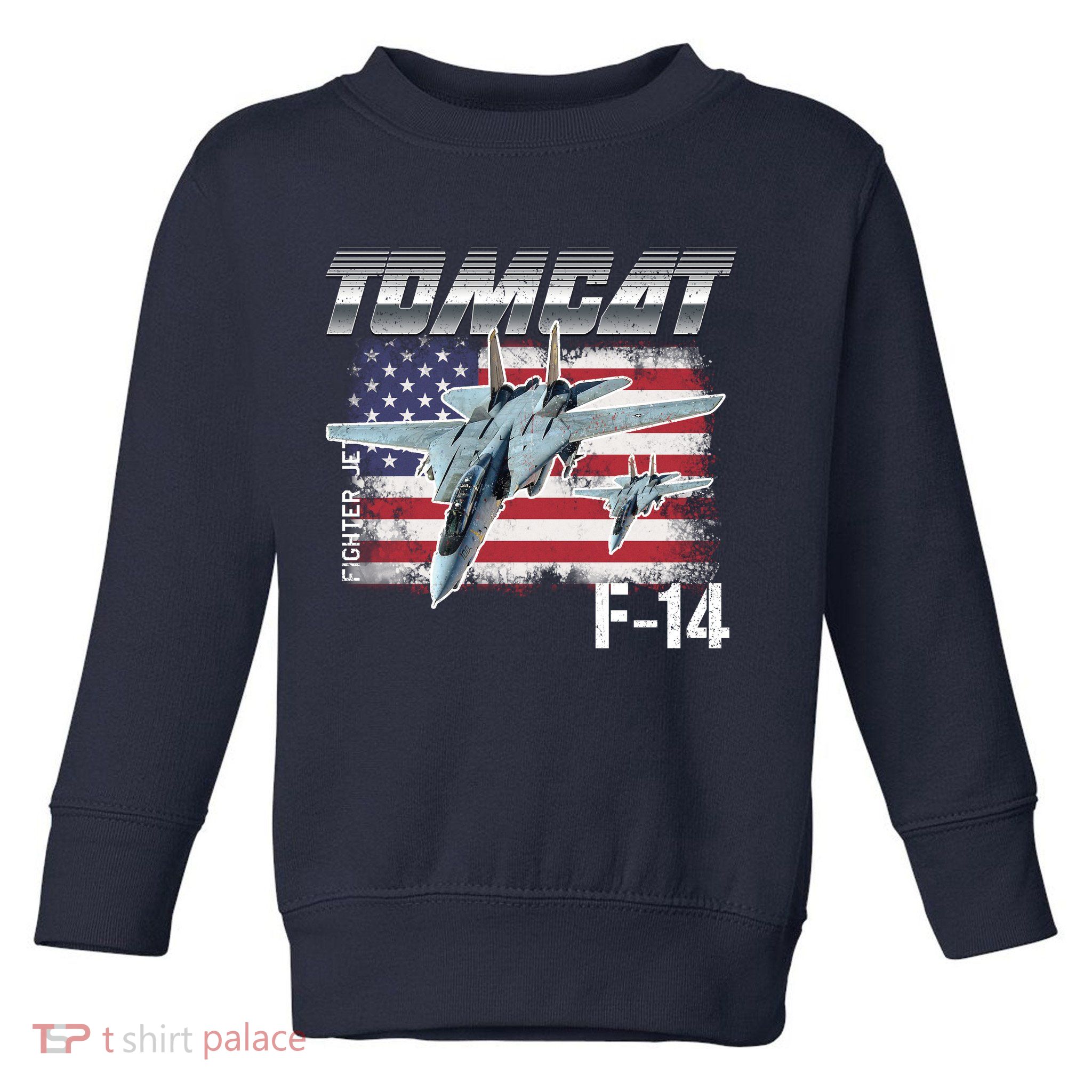 Tomcat F14 Fighter Jet Toddler Sweatshirt