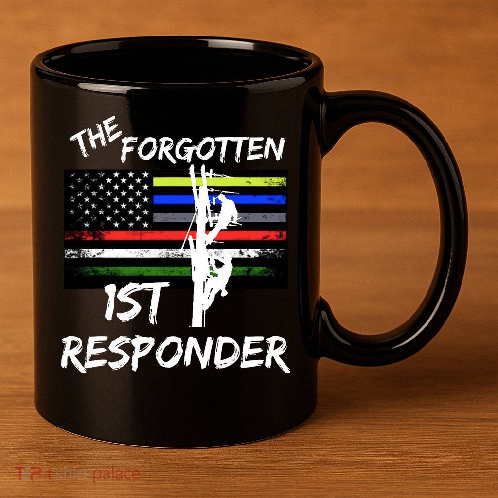 The Forgotten First Responder Tribute To Electrical Lineman 11oz C Handle Ceramic Mug