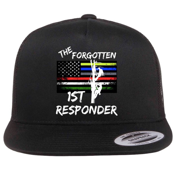 The Forgotten First Responder Tribute To Electrical Lineman Flat Bill Trucker Hat
