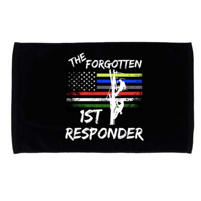 The Forgotten First Responder Tribute To Electrical Lineman Microfiber Hand Towel