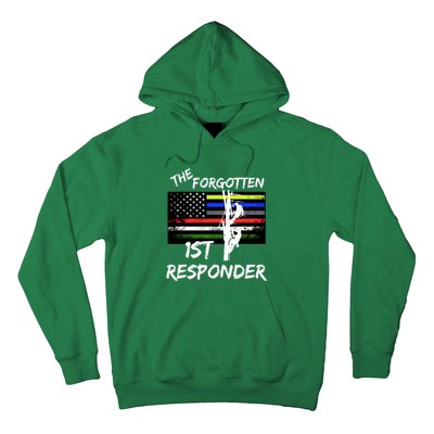 The Forgotten First Responder Tribute To Electrical Lineman Hoodie