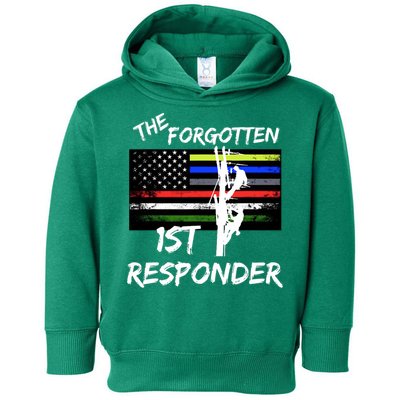 The Forgotten First Responder Tribute To Electrical Lineman Toddler Hoodie