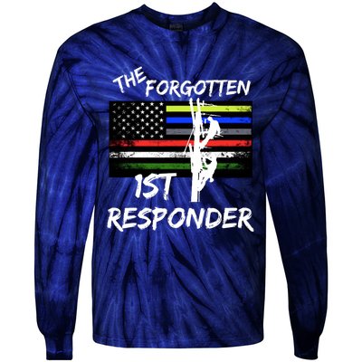 The Forgotten First Responder Tribute To Electrical Lineman Tie-Dye Long Sleeve Shirt