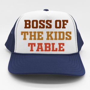 Thanksgiving Funny For Kids Boss Of The Kids Table Turkey Day Trucker Hat