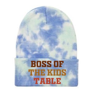 Thanksgiving Funny For Kids Boss Of The Kids Table Turkey Day Tie Dye 12in Knit Beanie