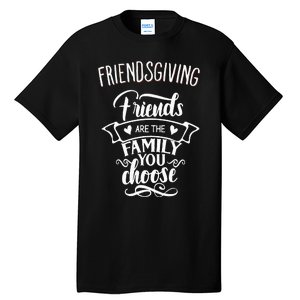 Thanksgiving Friendsgiving Family and Friends Matching Tall T-Shirt