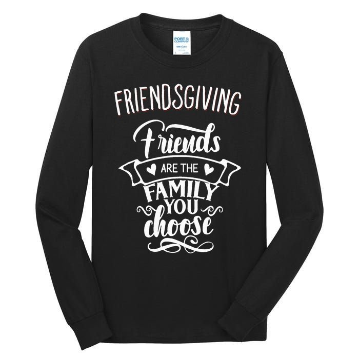 Thanksgiving Friendsgiving Family and Friends Matching Tall Long Sleeve T-Shirt