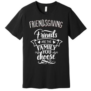 Thanksgiving Friendsgiving Family and Friends Matching Premium T-Shirt