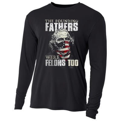 The Founding Fathers Were Felons Too Cooling Performance Long Sleeve Crew