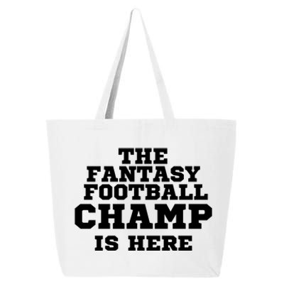 The Fantasy Football Champ Is Here, Fantasy Football Legend 25L Jumbo Tote