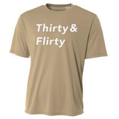 Thirty & Flirty Funny 30th Birthday Gifts 30 Years Old Cooling Performance Crew T-Shirt