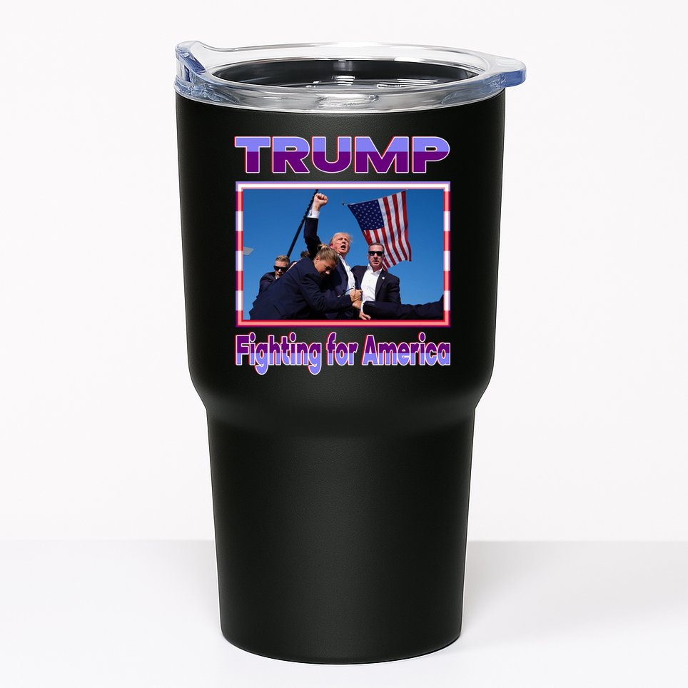 Trump Fighting For America Tumbler