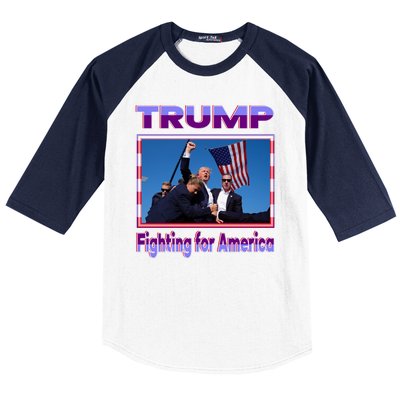 Trump Fighting For America Baseball Sleeve Shirt