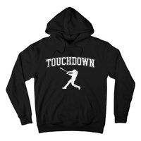 Touchdown Funny Football Baseball Sports Hoodie