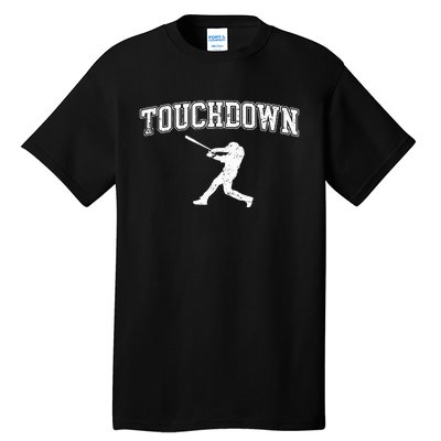 Touchdown Funny Football Baseball Sports Tall T-Shirt