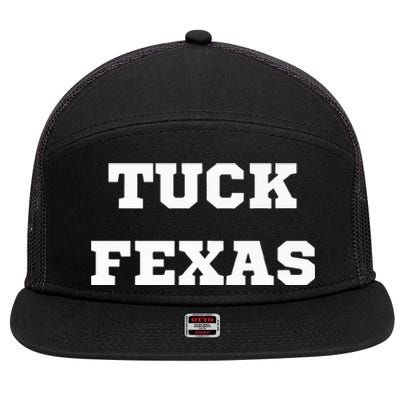 Tuck Fexas Funny Trending 7 Panel Mesh Trucker Snapback Hat