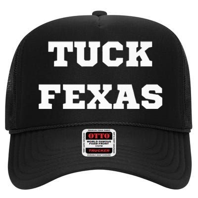 Tuck Fexas Funny Trending High Crown Mesh Back Trucker Hat