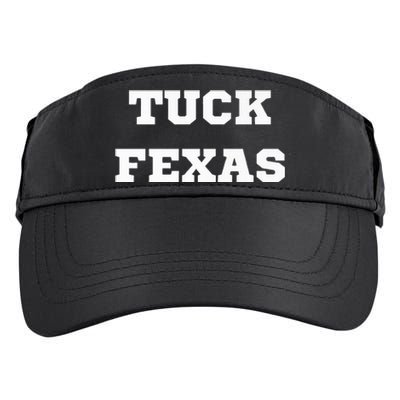 Tuck Fexas Funny Trending Adult Drive Performance Visor