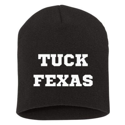 Tuck Fexas Funny Trending Short Acrylic Beanie