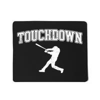 Touchdown Funny Football Baseball Sports Mousepad