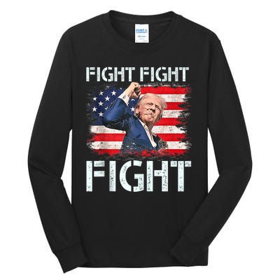 Trump Fight Fight Fight Trump Signals To Americans To Fight Tall Long Sleeve T-Shirt