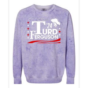 Turd Ferguson For President Election 2024 Colorblast Crewneck Sweatshirt