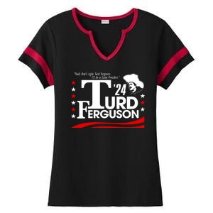 Turd Ferguson For President Election 2024 Ladies Halftime Notch Neck Tee