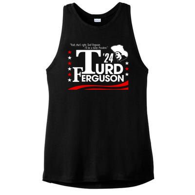 Turd Ferguson For President Election 2024 Ladies PosiCharge Tri-Blend Wicking Tank